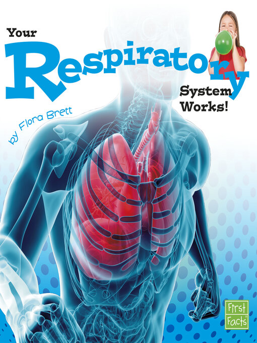غلاف Your Respiratory System Works!
